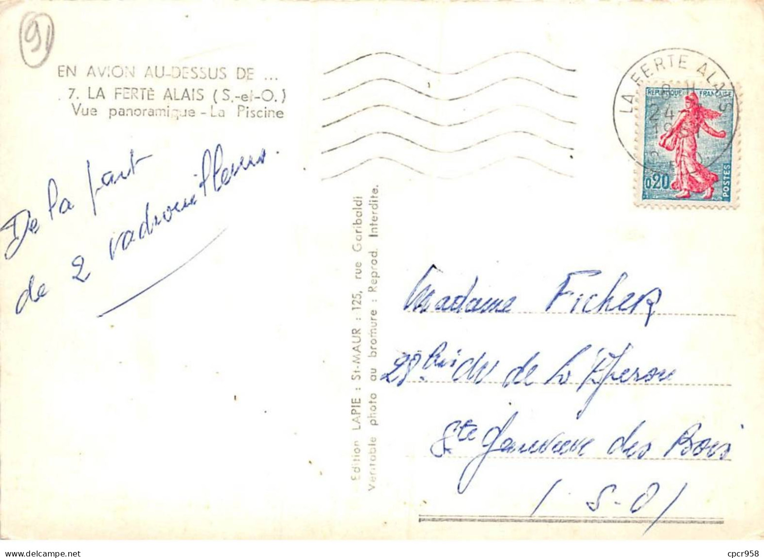 91 - SAN62362 - LA FERTE ALAIS - Vue Panoramique - La Piscine - Lapie - CPSM 10x15 Cm - La Ferte Alais