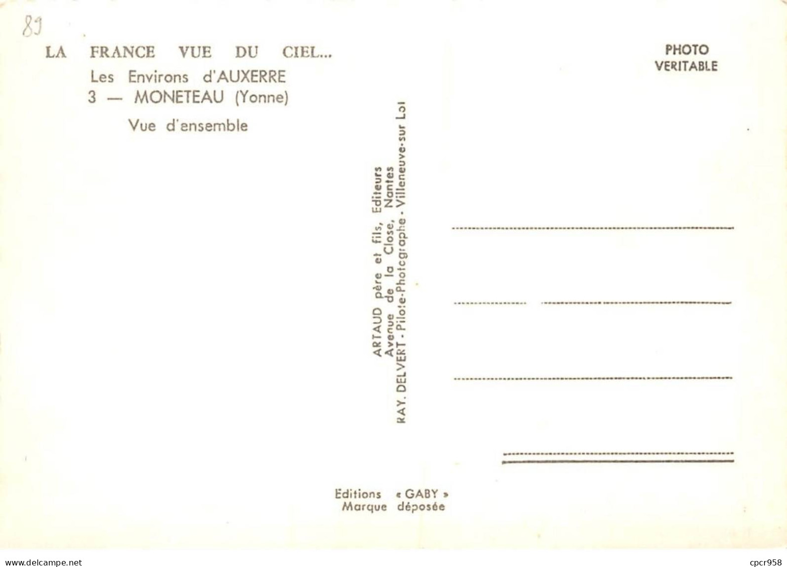 89 - SAN62331 - MONETEAU - Vue D'ensemble - Artaud - CPSM 10x15 Cm - Moneteau