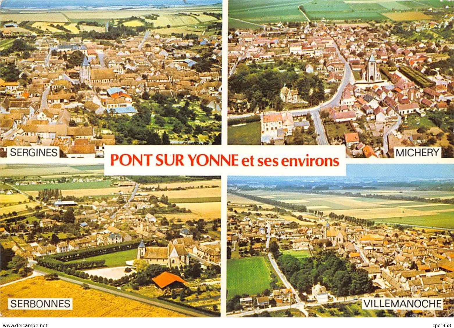 89 - SAN62328 - PONT SUR YONNE - Vue D'ensemble - Combier - CPSM 10x15 Cm - Pont Sur Yonne