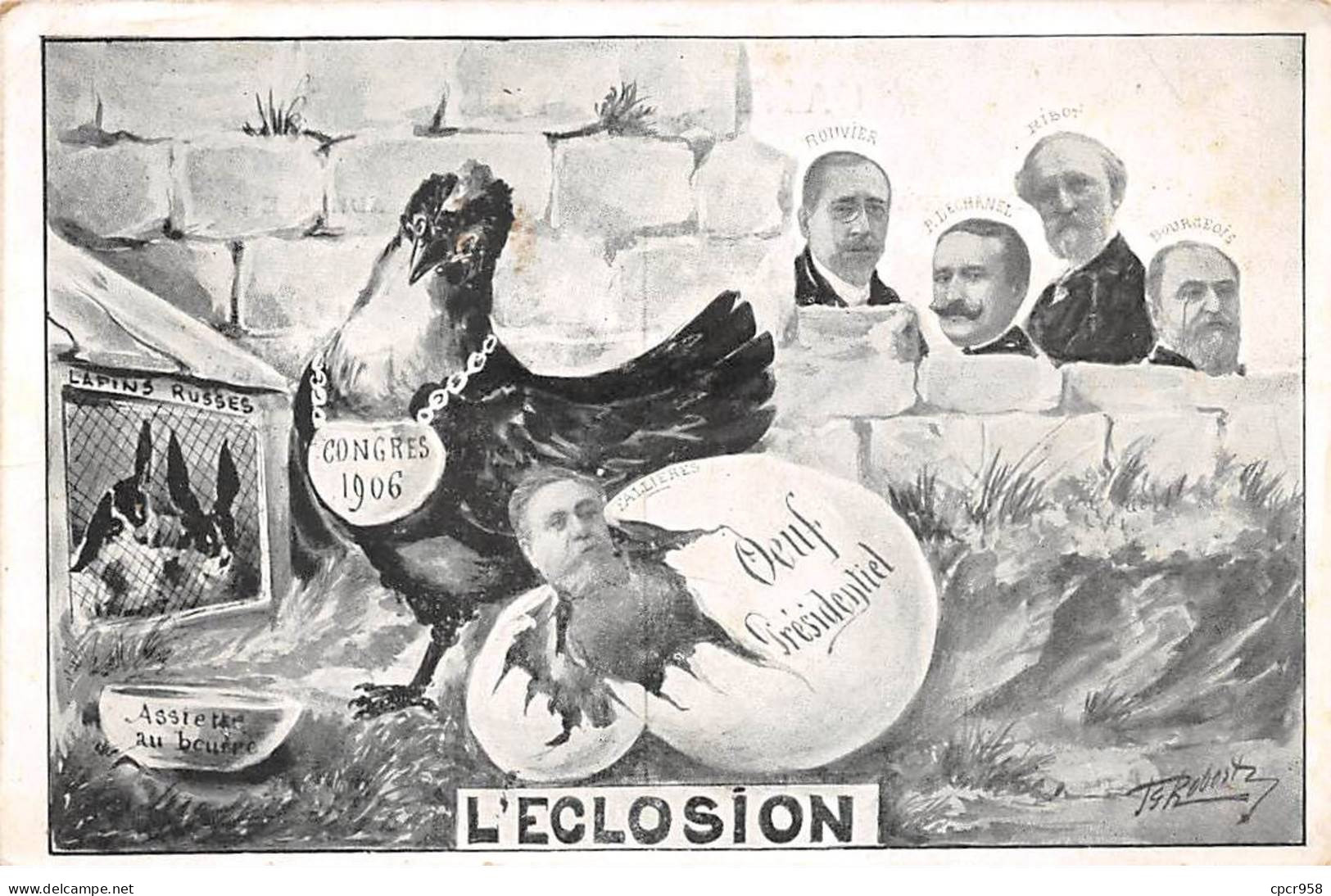 Politique - N°87867 - L'Eclosion - Oeuf Présidentiel - Congrès 1906 - Satirische