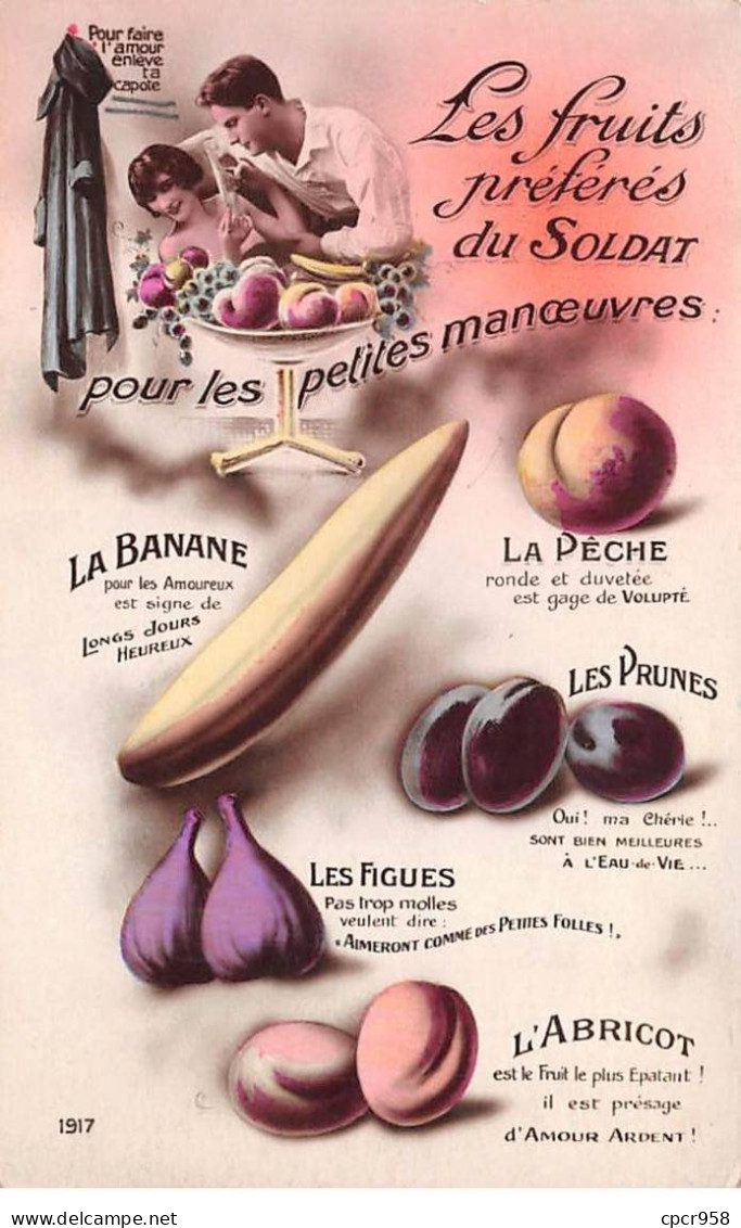 Fantaisie - N°87919 - Langage - Les Fruits Préférés Du Soldat Pour Les Petites Manoeuvres - Andere & Zonder Classificatie