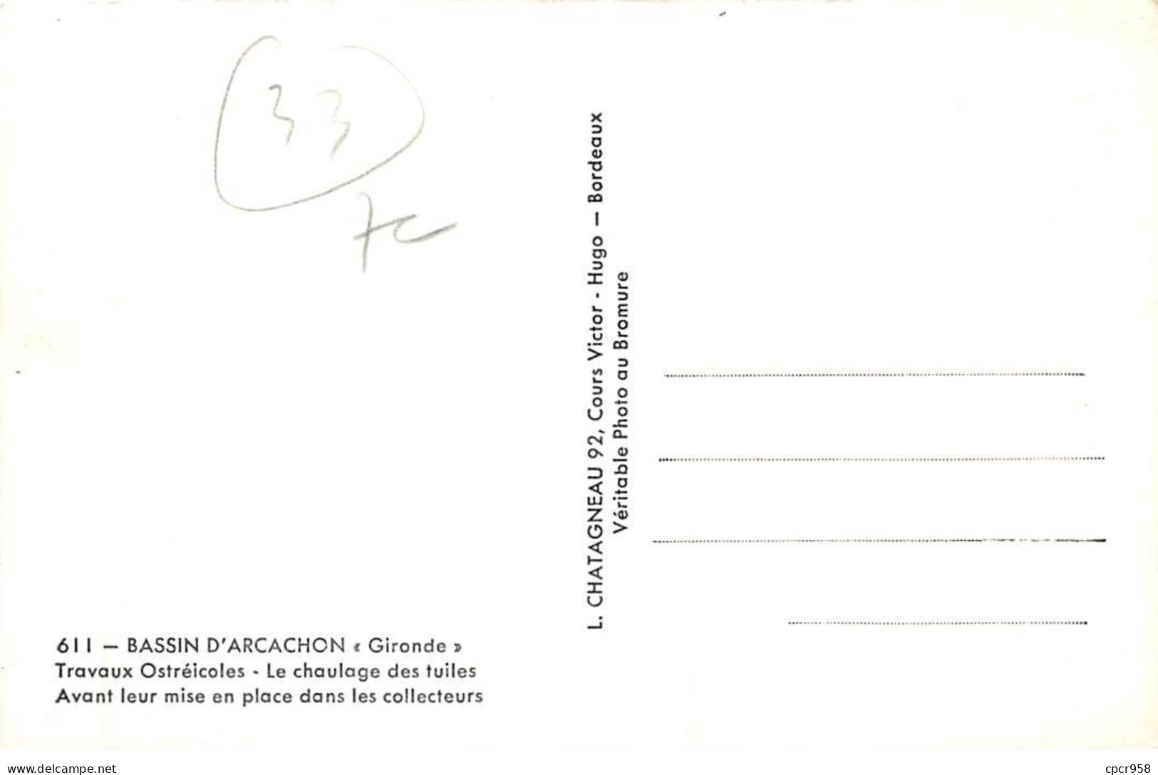 33 - SAN62761 - BASSIN D ARCACHON - Travaux Ostréicoles - Le Chaulage Des Tuiles - Avant Leur Mise En Place Collecteurs - Arcachon