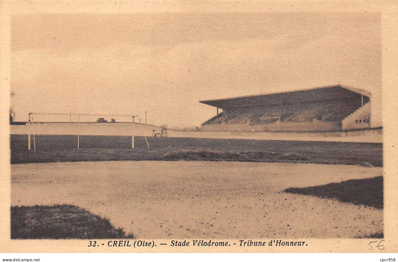 60 - CREIL - SAN66990 - Stade Vélodrome - Tribune D'Honneur - Creil