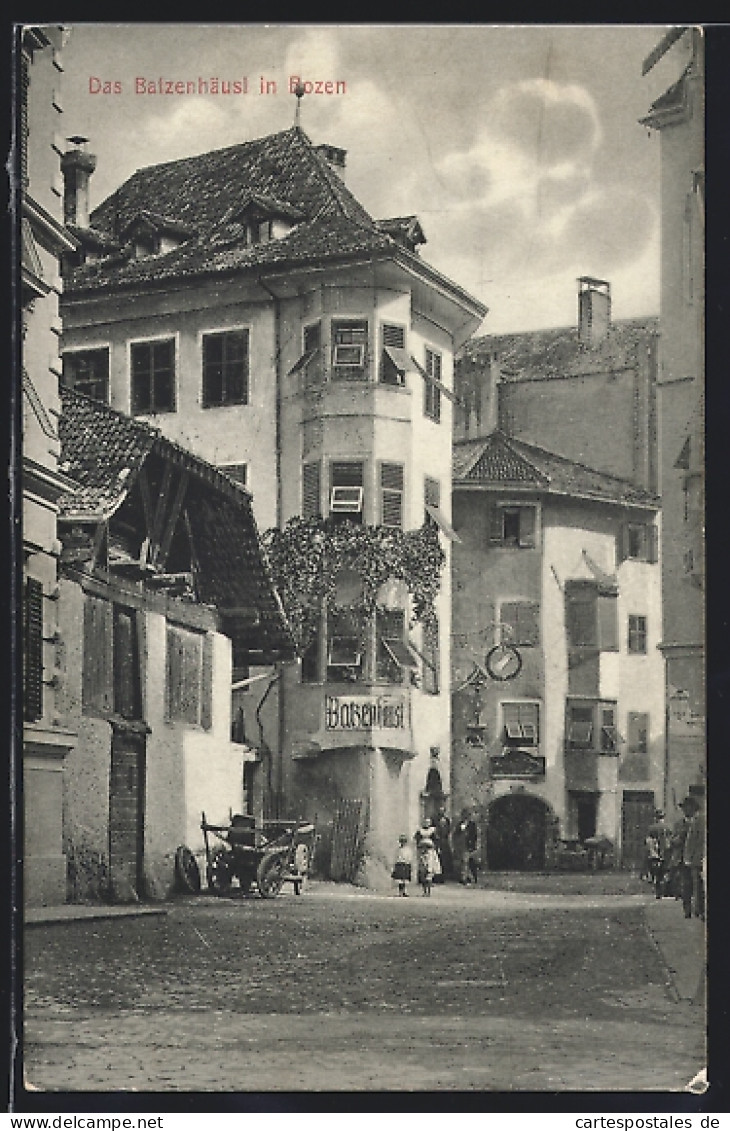 Cartolina Bozen, Blick Auf Das Gasthaus Batzenhäusel  - Bolzano