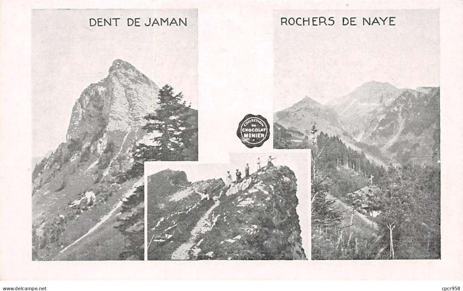 PUBLICITE - SAN65025 - Dent De Jaman - Rocher De Naye - Collection Du Chocolat Menier - Werbepostkarten