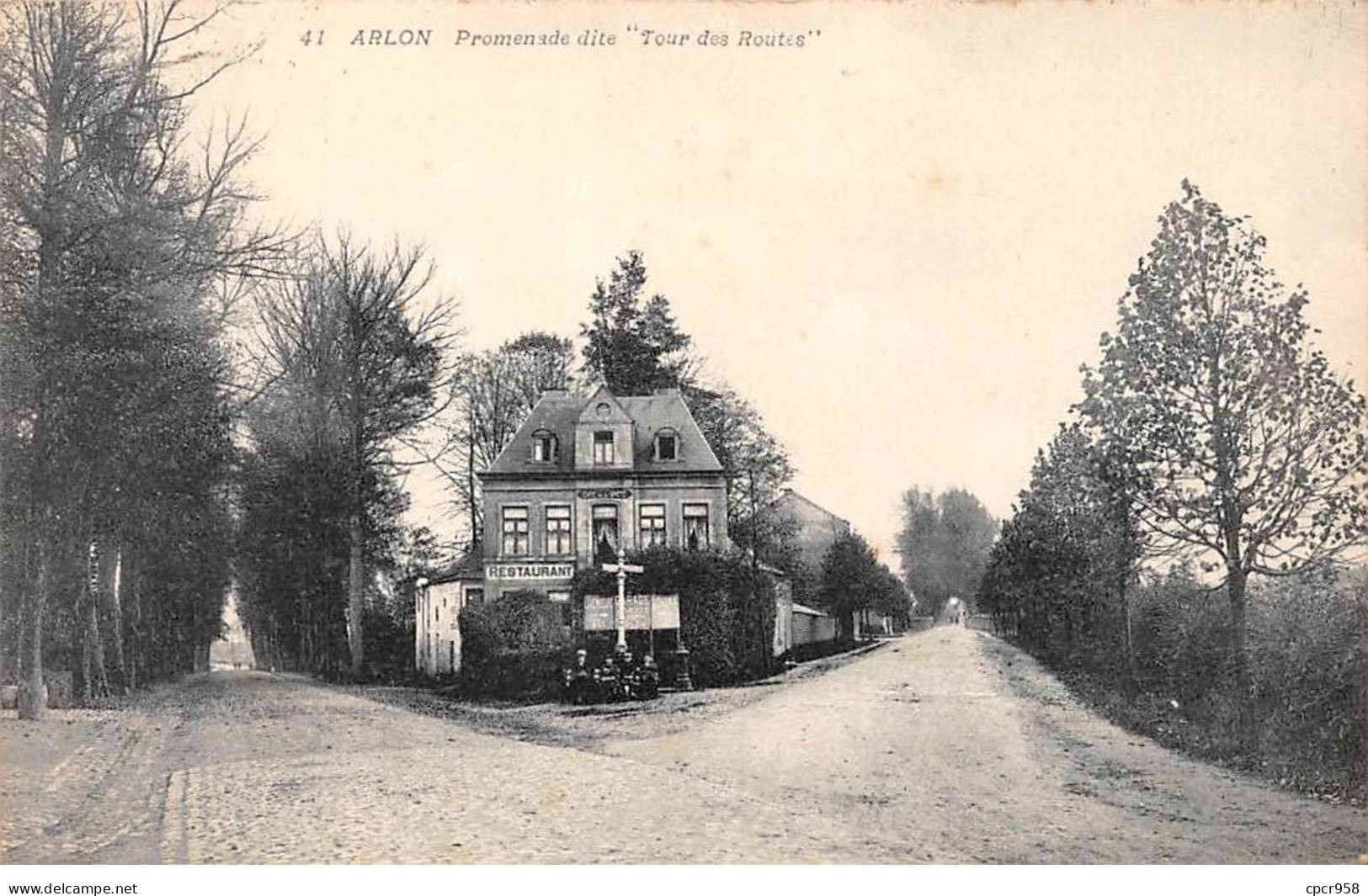 Belgique - N°89304 - ARLON - Promenade Dite Tour Des Routes - Restaurant - Aarlen