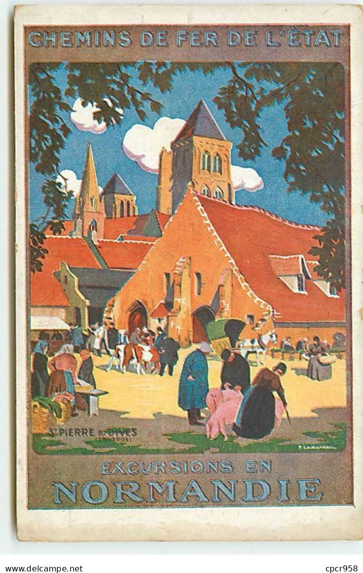 14 - N°88372 - SAINT PIERRE SUR DIVES - Excursions En Normandie - Chemins De Fer De L'état - Carte Publicitaire - Otros & Sin Clasificación