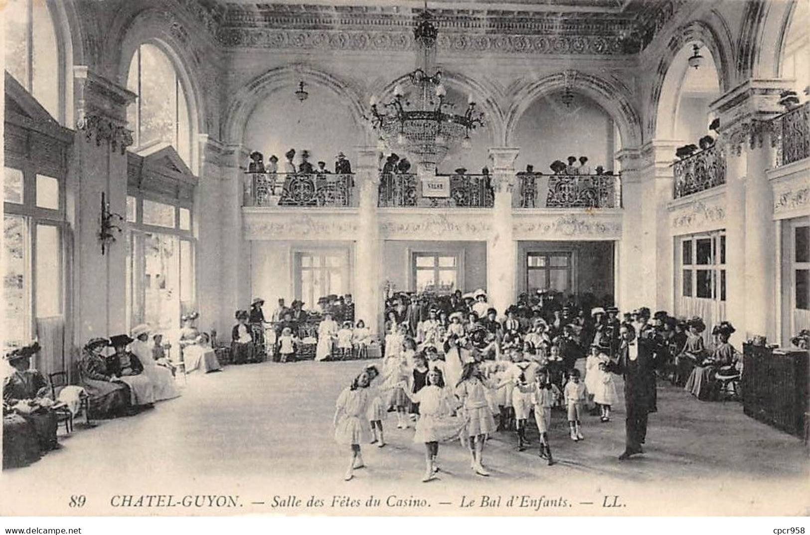 63 - CHATEL GUYON - SAN65537 - Salle Des Fêtes Du Casino - Le Bal D'Enfants - Châtel-Guyon