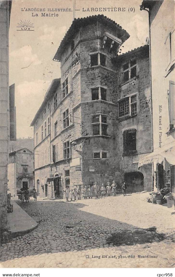 07 - LARGENTIERE - SAN65153 - La Mairie - Largentiere