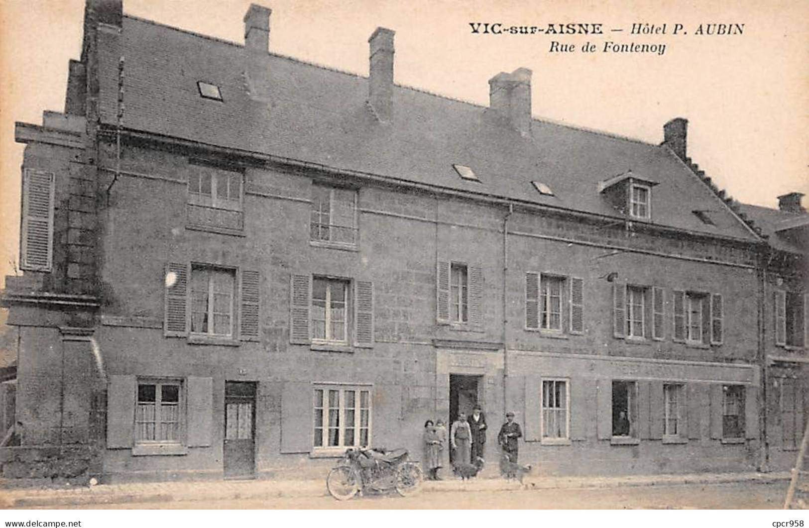 02 - VIC SUR AISNE - SAN65136 - Hôtel P. Aubin - Rue De Fontenoy - Vic Sur Aisne