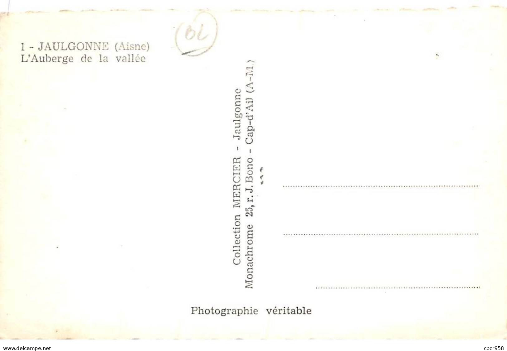 02. San67823. Jaulgonne. L'auberge De La Vallée. N°1.  Edition Mercier . Cpsm 9X14 Cm. - Otros & Sin Clasificación