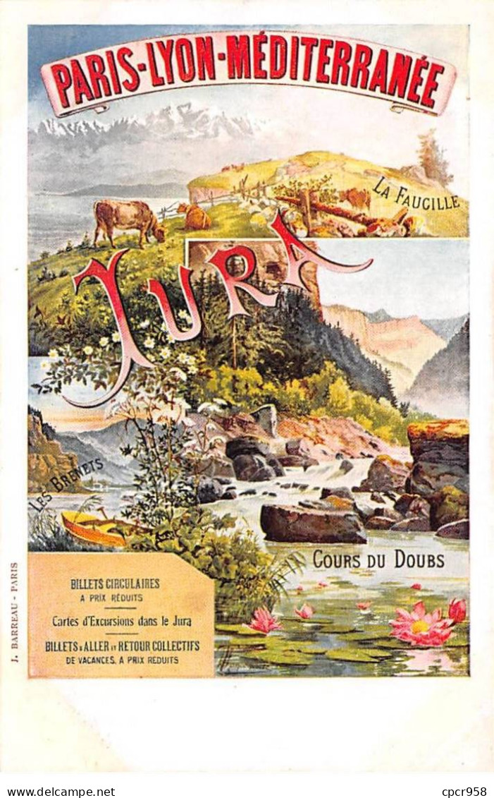 Publicité - N°90019 - Chemins De Fer P.L.M. - Jura - La Faucille, Cours Du Doubs - Publicité