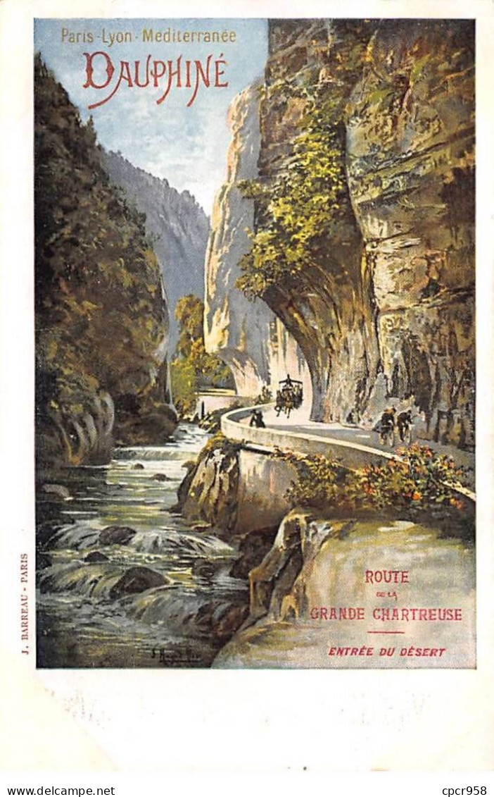 Publicité - N°90018 - Chemins De Fer P.L.M. - Dauphiné - Route De La Grande Chartreuse - Publicidad