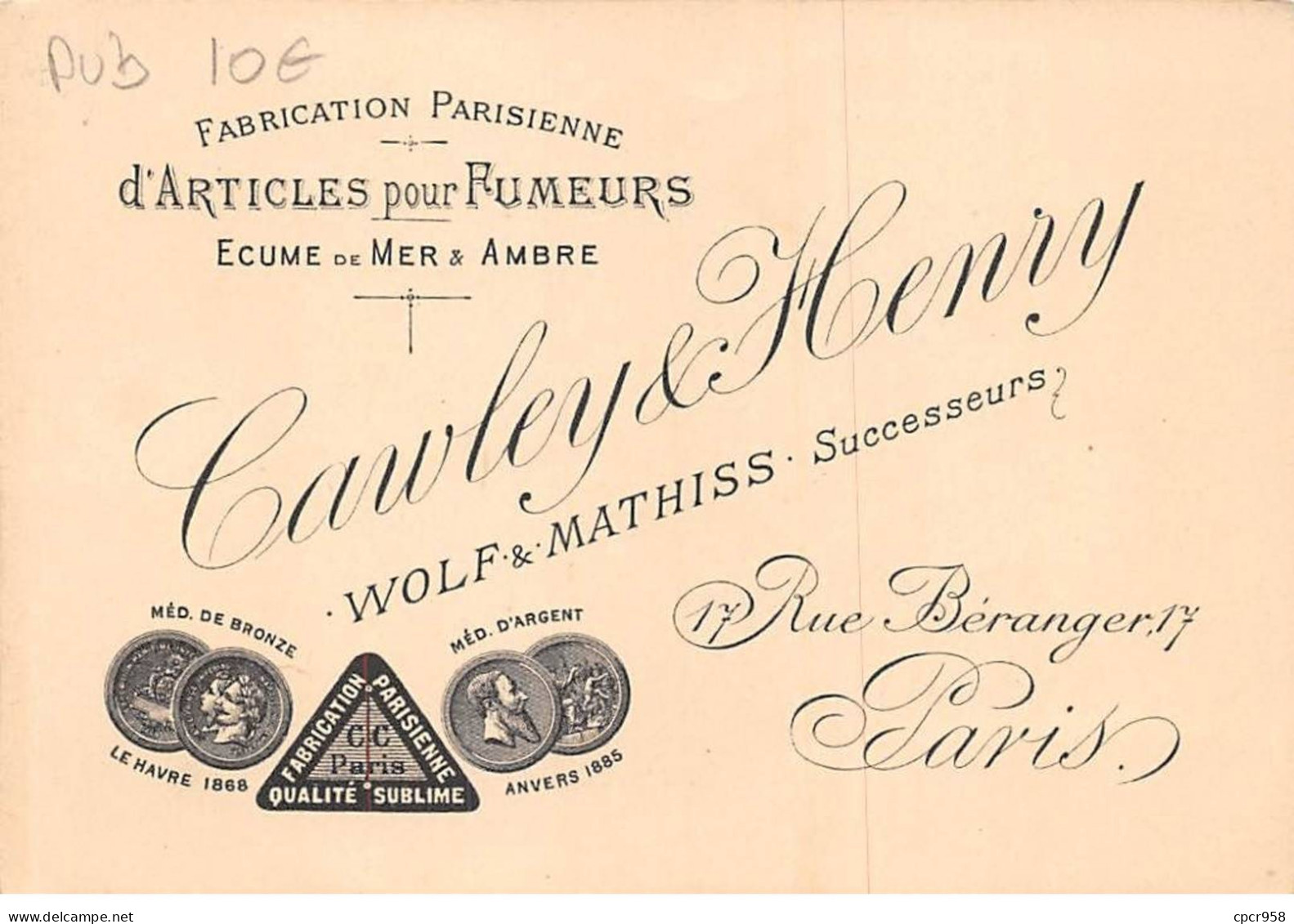Publicité - N°90052 - Cawley & Henry - Fabrication Parisienne D'Articles Pour Fumeurs - Musée De Cluny - Werbepostkarten