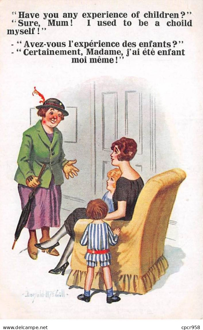 Illustrateur - N°89865 - Donald Mac Gill - Avez-vous L'expérience Des Enfants ? Certainement, Madame, J'ai été Enfant .. - Mc Gill, Donald