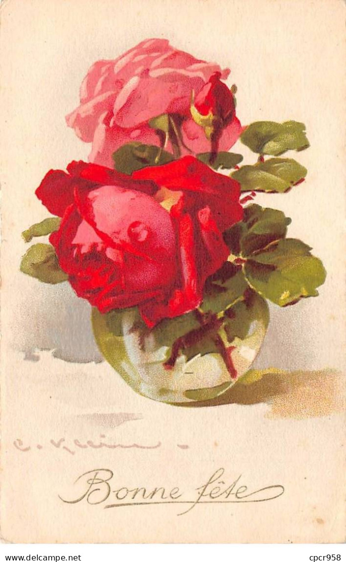 Illustrateur - N°89787 - C. Klein - Bonne Fête - Roses Dans Un Petit Vase - Klein, Catharina