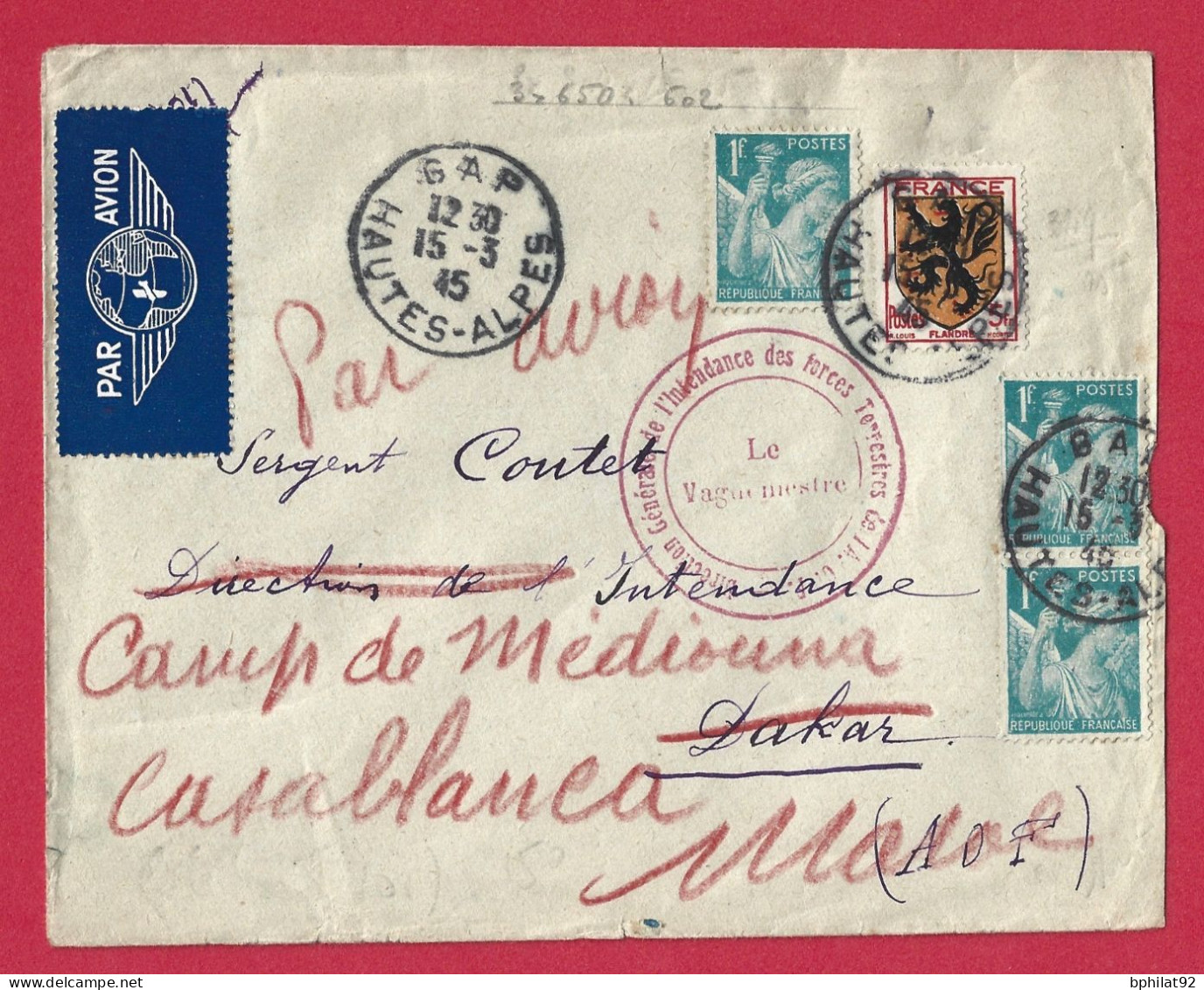 !!! LETTRE PAR AVION DE GAP POUR DAKAR AVEC RÉEXPÉDITION À CASABLANCA, MAROC DE 1945 AVEC CACHET LE VAGUEMESTRE EN AOF - 1927-1959 Briefe & Dokumente