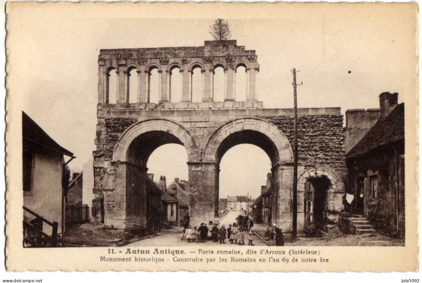 71 - AUTUN - Porte Romaine Dite De D'Arroux - Autun