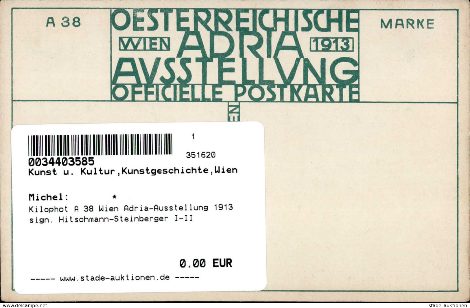 Kilophot A 38 Wien Adria-Ausstellung 1913 Sign. Hitschmann-Steinberger I-II Expo - Other & Unclassified