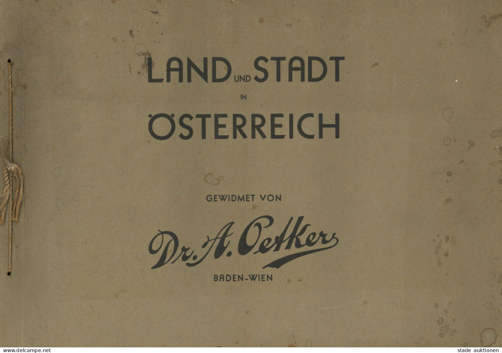 Sammelbild-Album Land Und Stadt In Österreich Gewidmet Von Dr. Oetker, A. 1932, Komlett Mit 170 Bildern II - Other & Unclassified