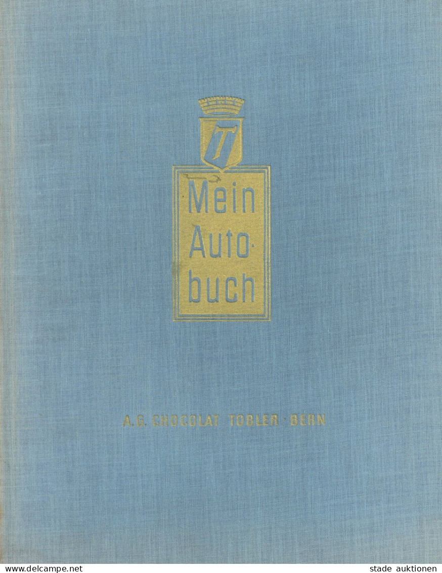 Sammelbild-Album Mein Autobuch Der Tobler Chocolat AG Bern 1950, Komplett Auf 64 S. I-II - Other & Unclassified