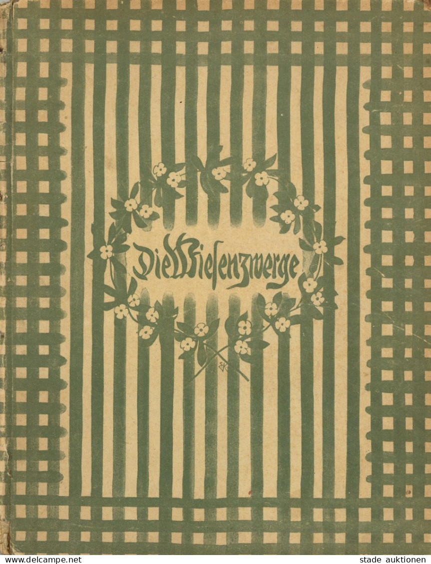 Kinderbuch Die Wiesenzwerge Bilder Und Text Von Kreidolf, Ernst 1906, Verlag Schaffstein Köln, 28 S. II - Jeux Et Jouets