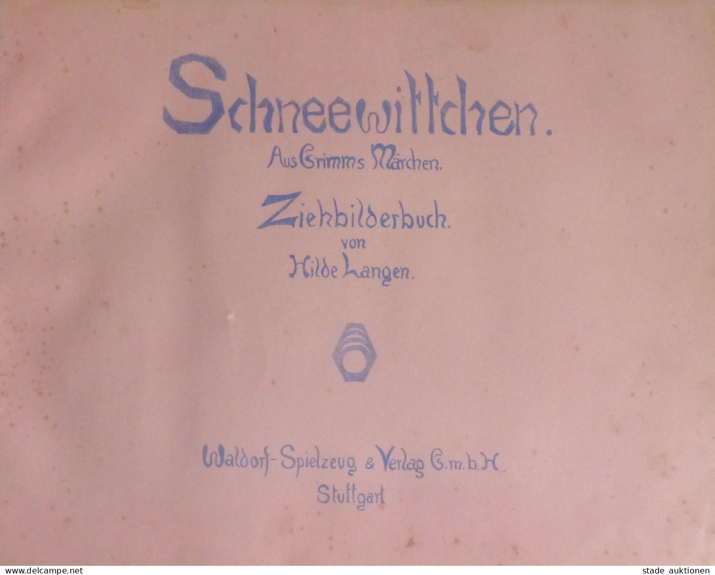 Kinderbuch Ziehbilderbuch Schneewittchen Aus Grimms Märchen Von Langen, Hilde 1926, Verlag Waldorf-Spielzeug Stuttgart I - Jeux Et Jouets