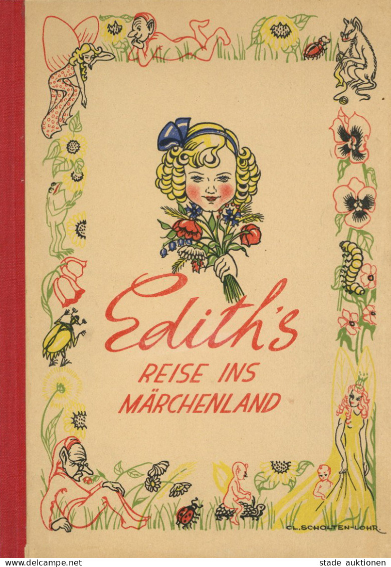 Kinderbuch Ediths Reise Ins Märchenland Von Scholten-Lohr, Clara, Verlag Die Schmiede Memmingen, 30 S. II - Games & Toys