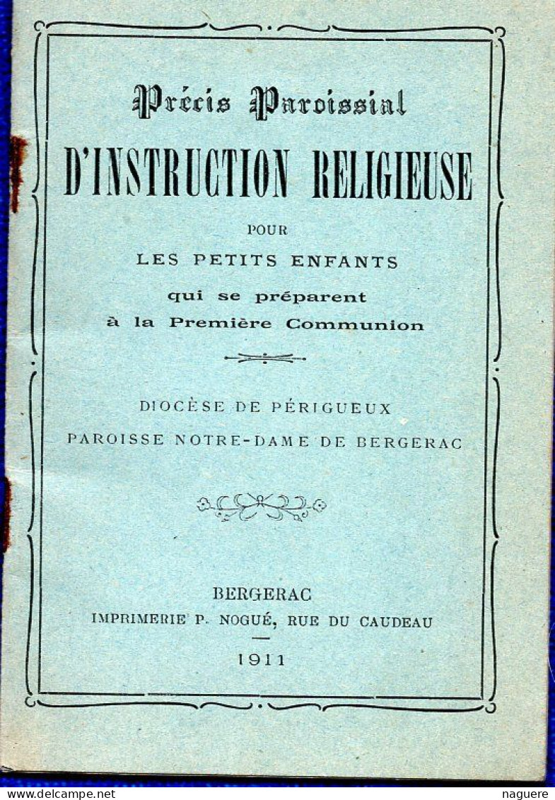 PRECIS PAROISSIAL D INSTRUCTION RELIGIEUSE POUR LES PETITS ENFANTS - PAROISSE NOTRE DAME DE BERGERAC - Religion