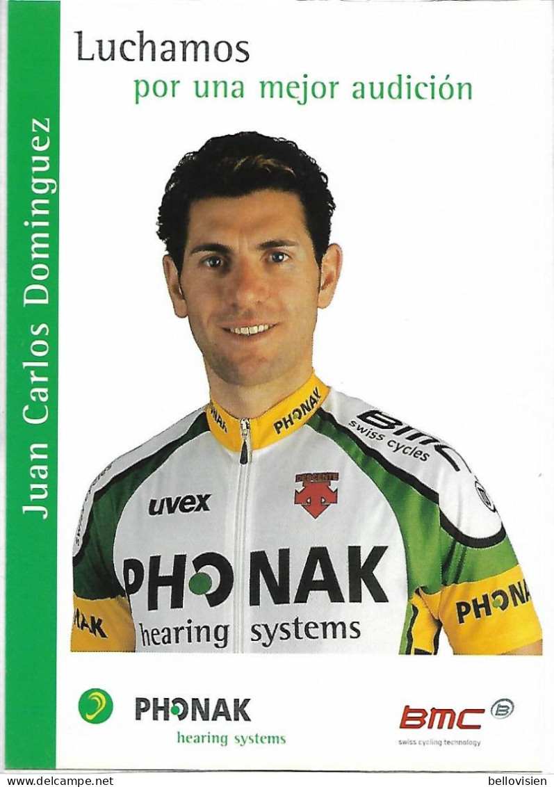 EQUIPE PHONAK - Juan Carlos Dominguez - Cyclisme