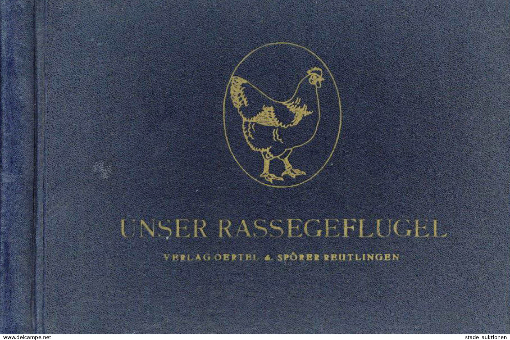 Landwirtschaft Buch Unser Rassegeflügel, über 50 Farbige Aquarelle/Zeichnungen Versch. Künstler Von Hühner Aller Art U.a - Other & Unclassified