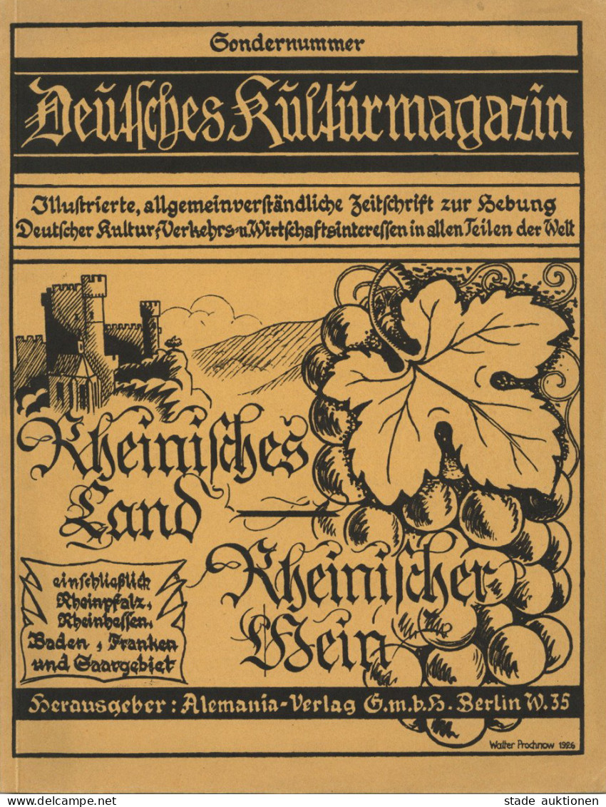 Wein Zeitschrift Deutsches Kulturmagazin Rheinisches Land Rheinischer Wein, Verlag Alemania Berlin, 100 S. II Vigne - Other & Unclassified