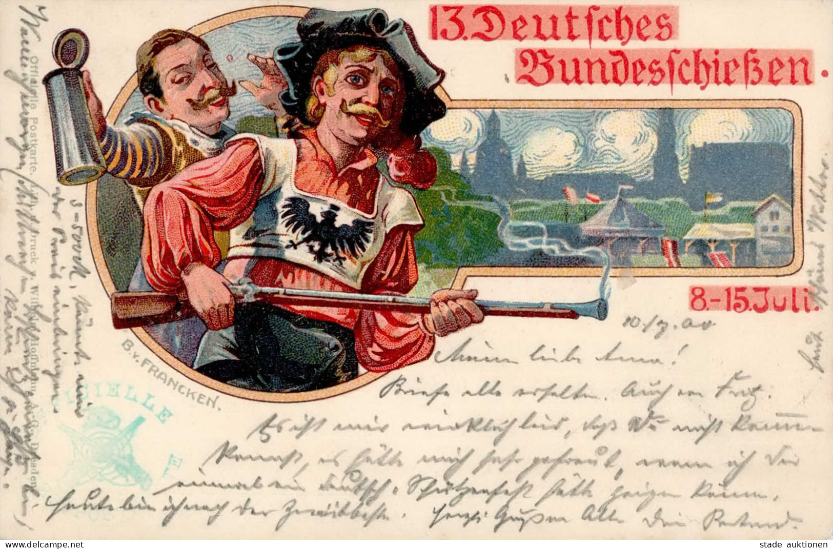 DRESDEN - 13.DEUTSCHES BUNDESSCHIESSEN 1900 Künstlerlitho Sign. B.V.FRANCKEN I - Expositions