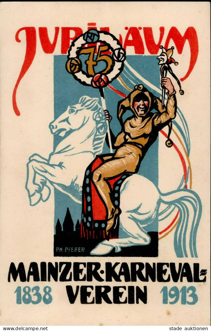 MAINZ - 75 Jahre MAINZER-KARNEVAL-VEREIN 1913 Künstlerkarte Sign. PH Pfeifer I-II - Exposiciones