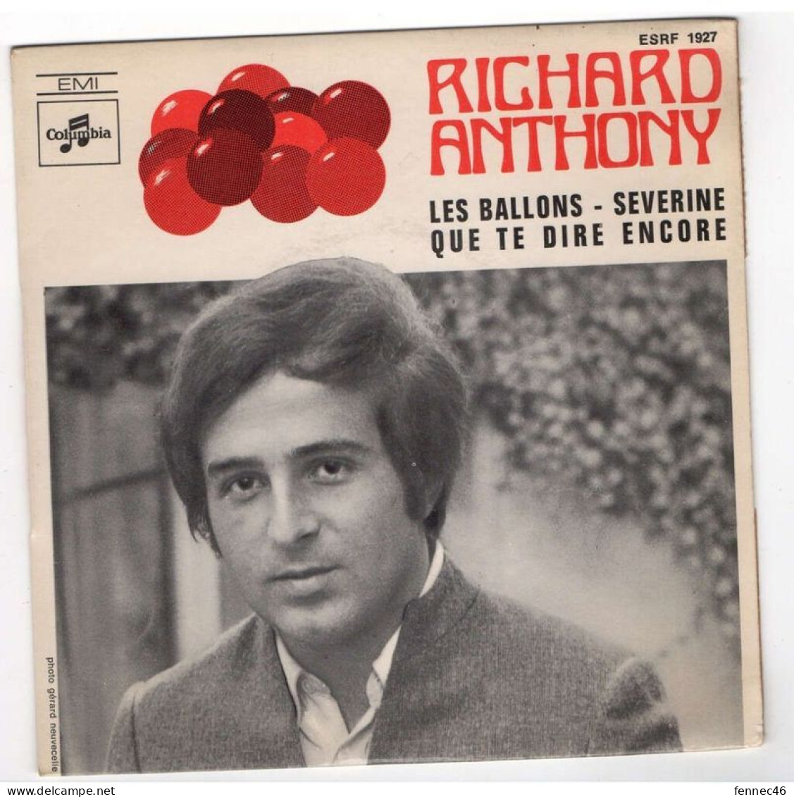 * Vinyle  45T (4 Titres) - Richard Anthony - Les Ballons - Que Te Dire Encore - Séverine - Andere - Franstalig