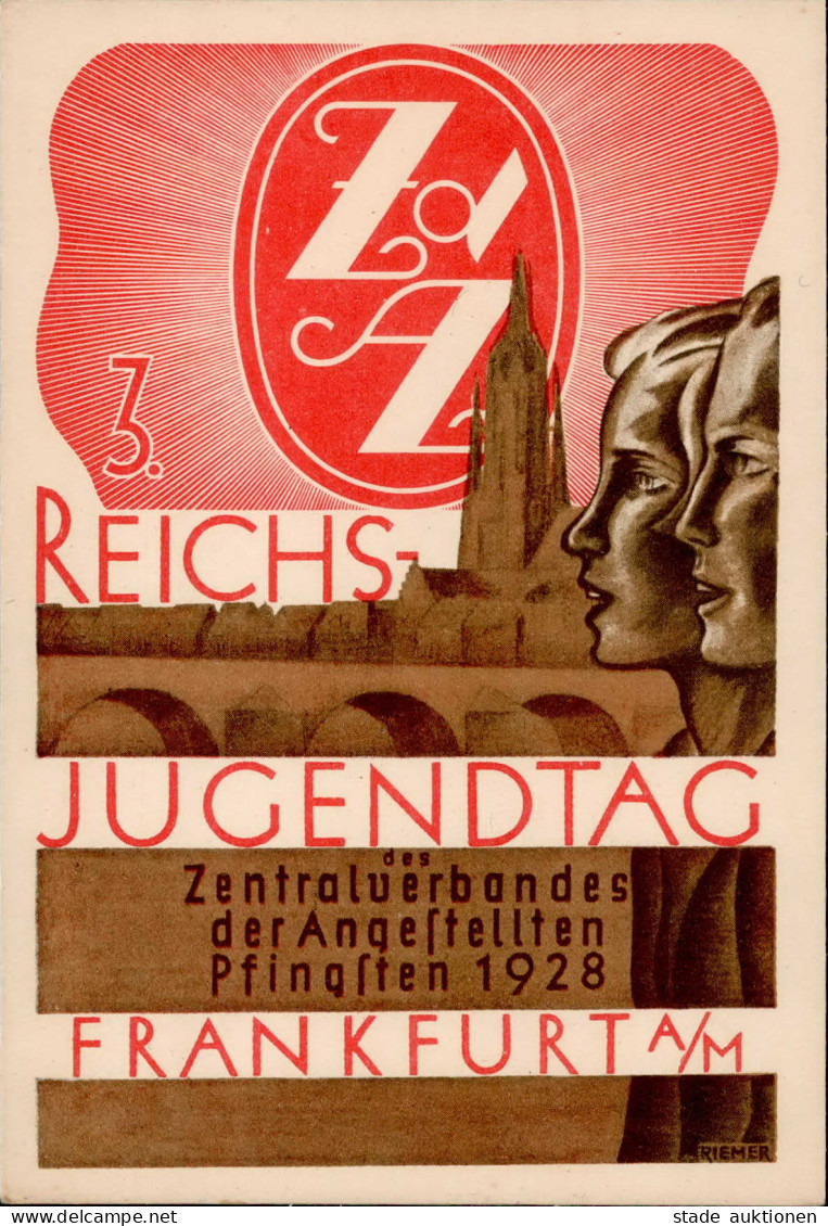 FRANKFURT/Main - Gruß Vom 3.REICHSJUGENDTAG D. Zentralverbandes Der Angestellten 1928 Künstlerlitho Sign. Riemer I - Ohne Zuordnung