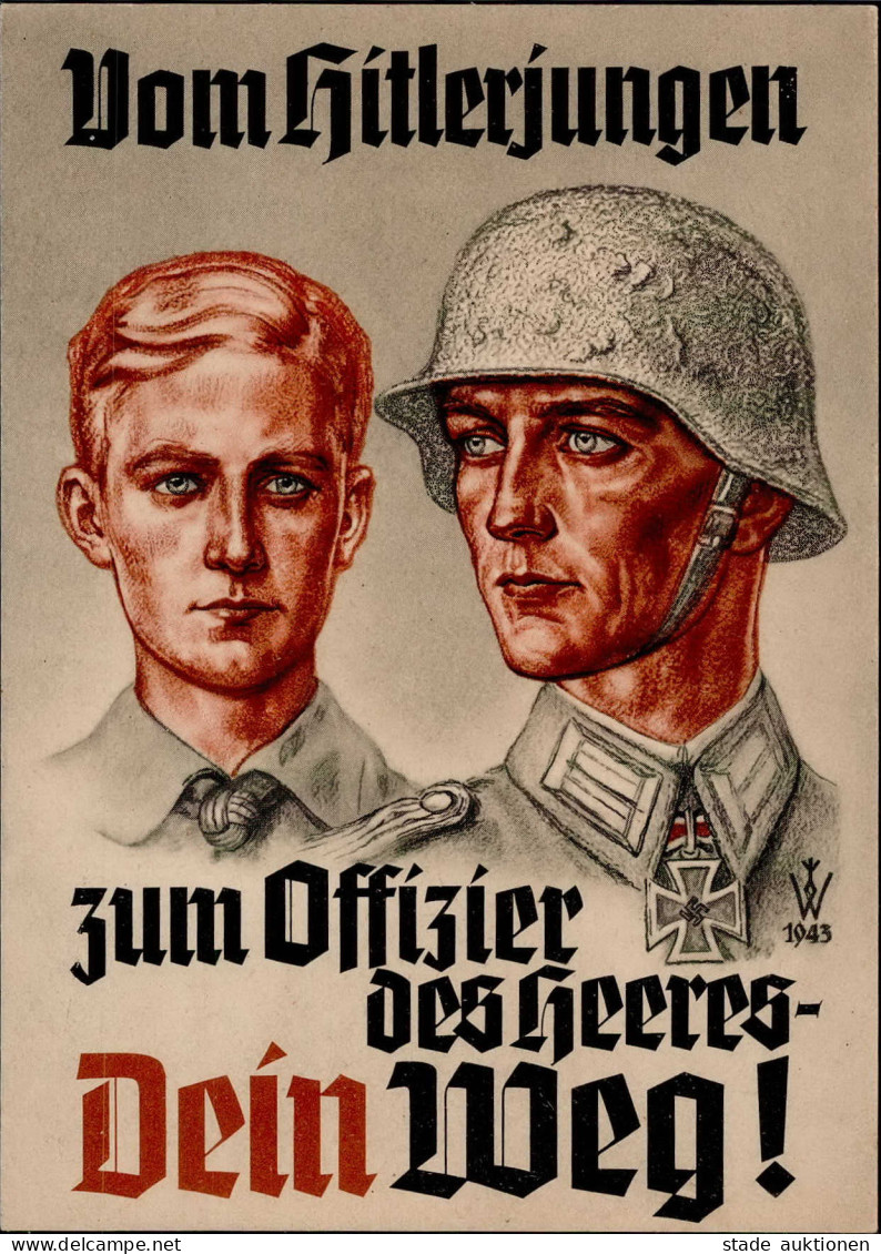 Propaganda WK II - Propagandakarte Vom HITLERJUNGEN Zum OFFIZIER Des HEERES - DEIN WEG! Sign. Wolfgang WILLRICH 1943 I - War 1939-45