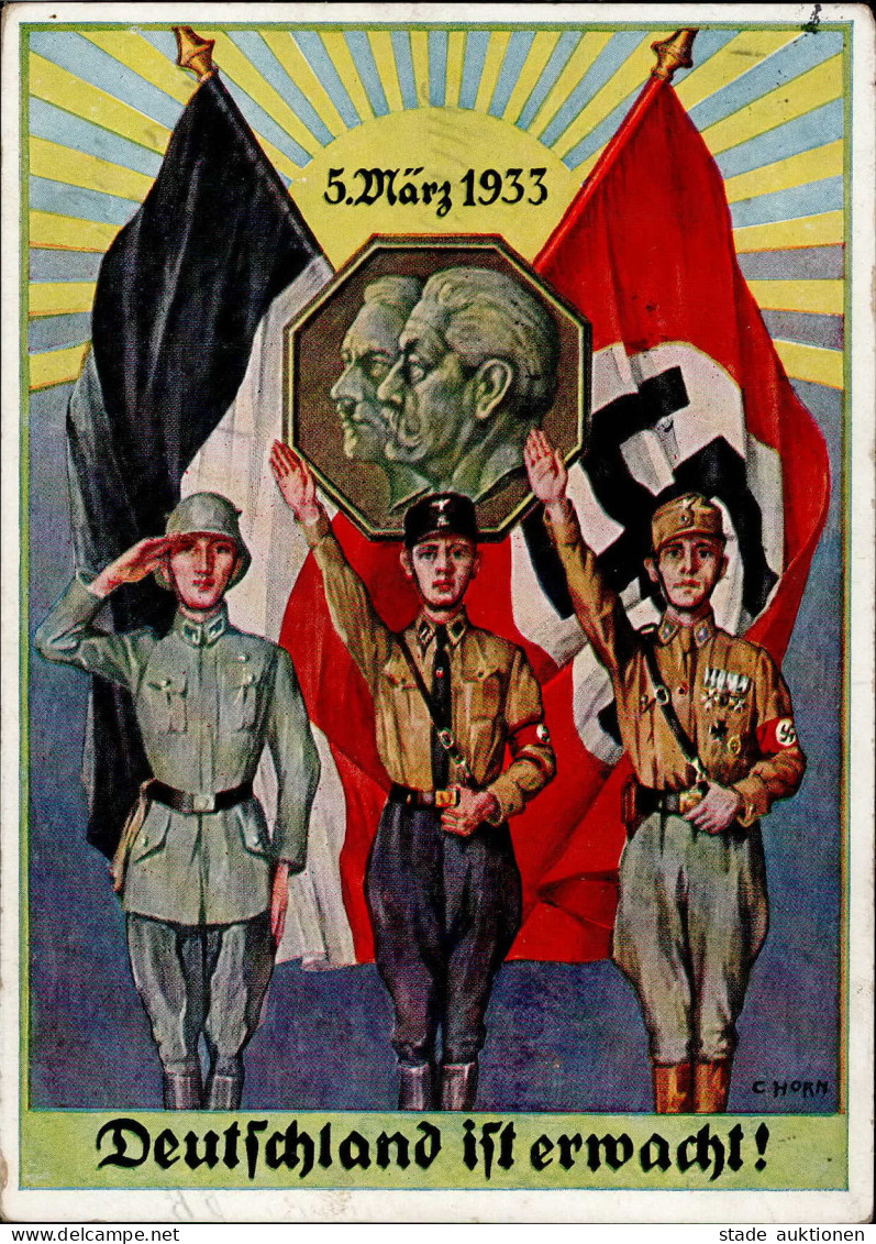 Propaganda WK II 5. März 1933 Deutschland Ist Erwacht Sign. Horn II (Ecken Und Ränder Etwas Bestoßen, Leicht Fleckig) - War 1939-45