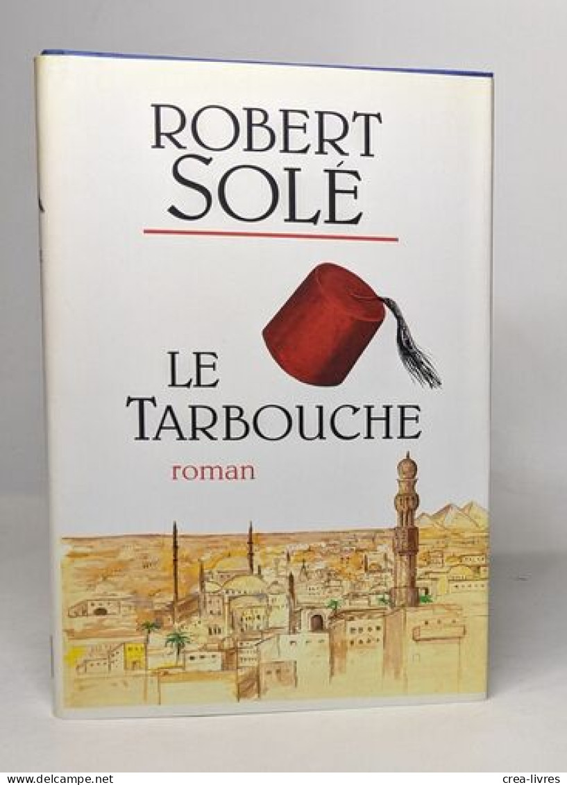 Le Tarbouche - Andere & Zonder Classificatie