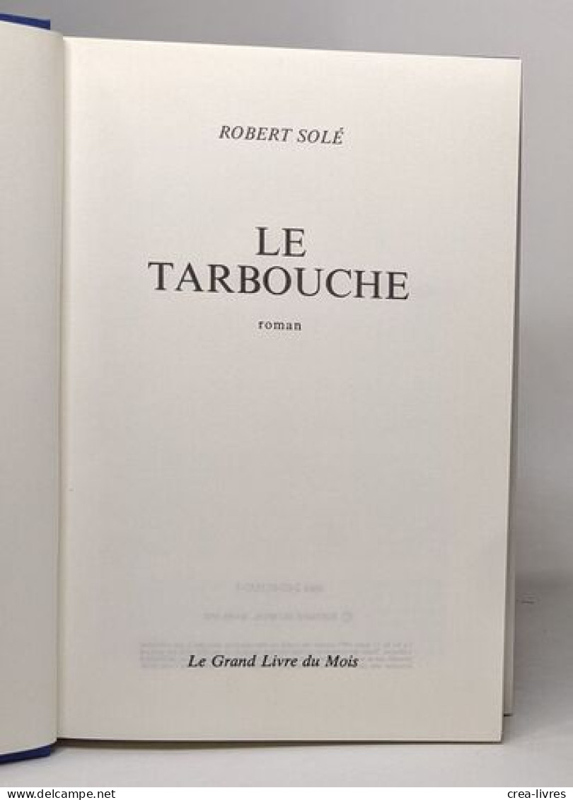 Le Tarbouche - Andere & Zonder Classificatie