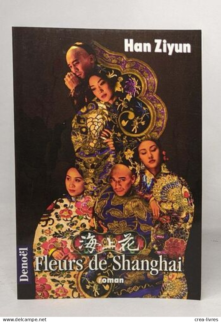 Fleurs De Shanghai - Autres & Non Classés