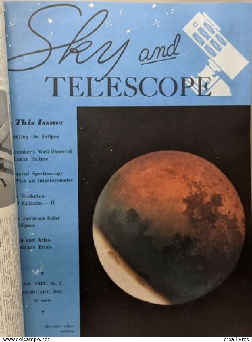 Sky And Telescope - VOL. XXIX N°1-6 + VOL. XXX N°1-6 --- 1965 --- Full Year In One Volume / Année Complète 12 Numéros En - Ciencia