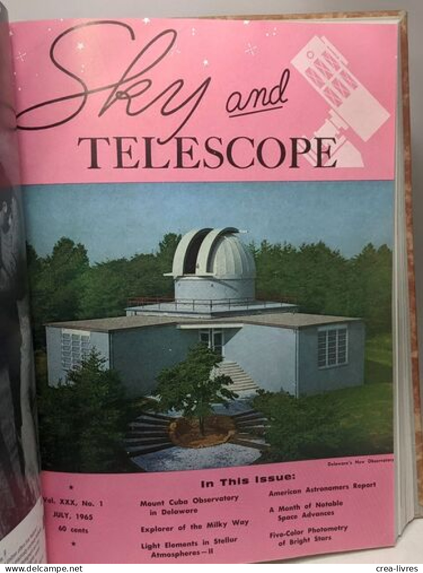 Sky and Telescope - VOL. XXIX N°1-6 + VOL. XXX N°1-6 --- 1965 --- full year in one volume / année complète 12 numéros en