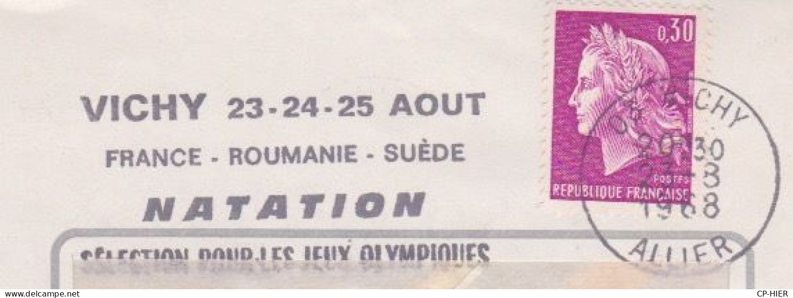 FRANCE - FLAMME  VICHY  - SELECTION POUR LES JEUX OLYMPIQUES  - 1968 -  23 24 25 AOUT FRANCE ROUMANIE SUEDE - Mechanical Postmarks (Advertisement)