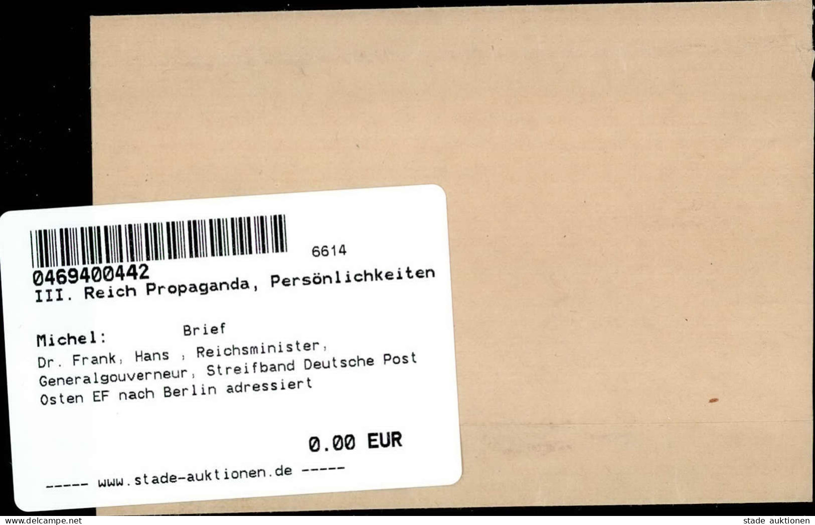 Dr. Frank, Hans, Reichsminister, Generalgouverneur, Streifband Deutsche Post Osten EF Nach Berlin Adressiert - War 1939-45