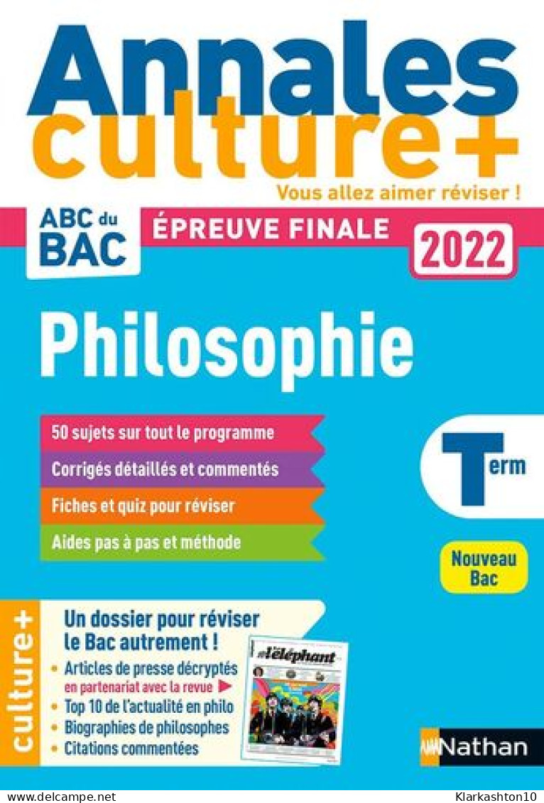 Annales ABC Du Bac Culture + - Philosophie Tle - Sujets Et Corrigés - Epreuve Finale Nouveau Bac / En Partenariat Avec L - Autres & Non Classés