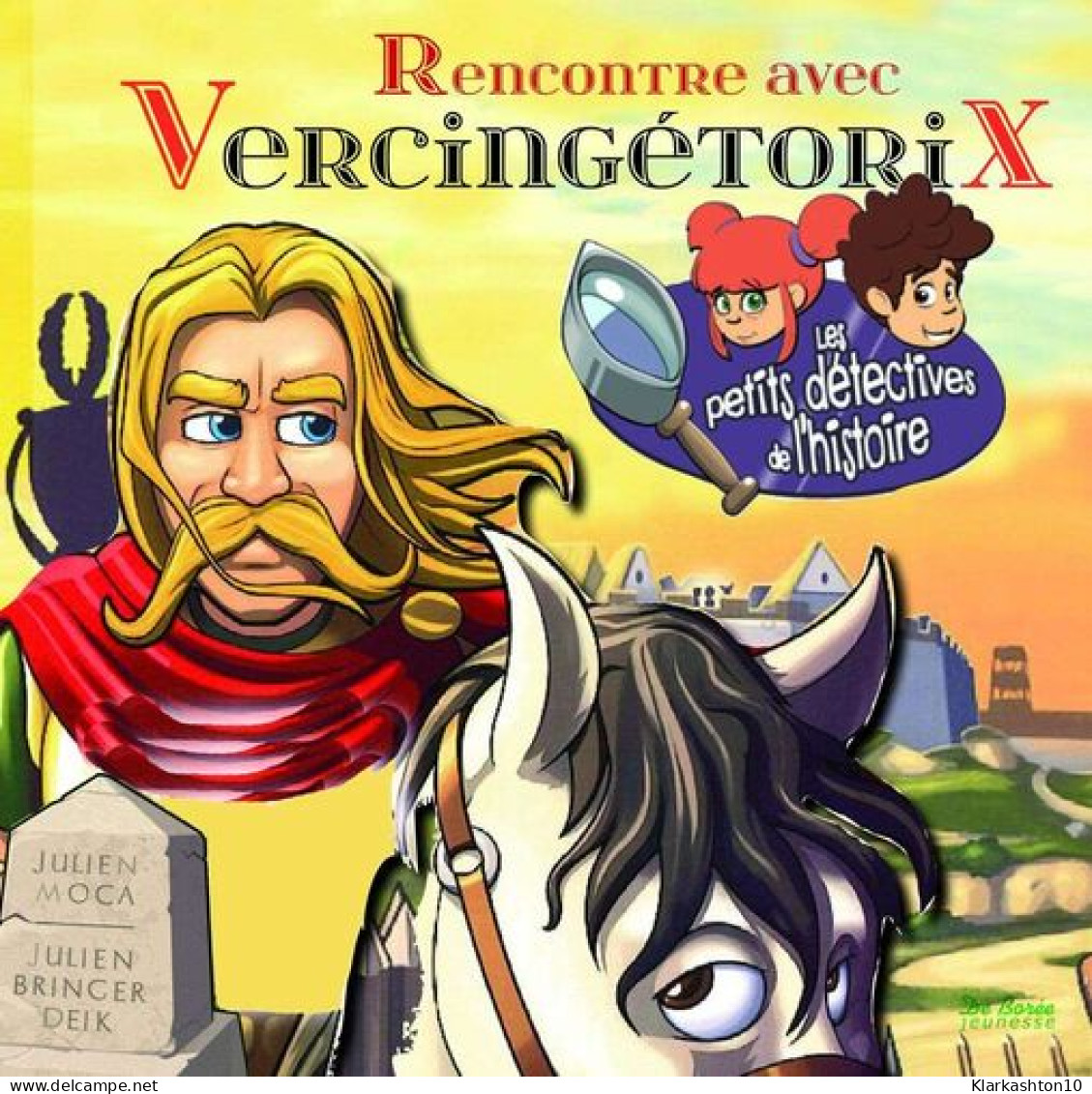 RENCONTRE AVEC VERCINGETORIX - Autres & Non Classés