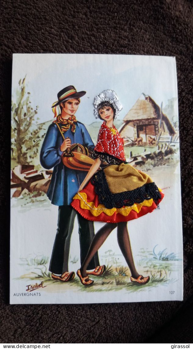 CPSM BRODEE FOKLORE FOLKLORIQUE COUPLE AUVERGNATS DESSIN ISABEL 107 ED FANTACAP - Embroidered