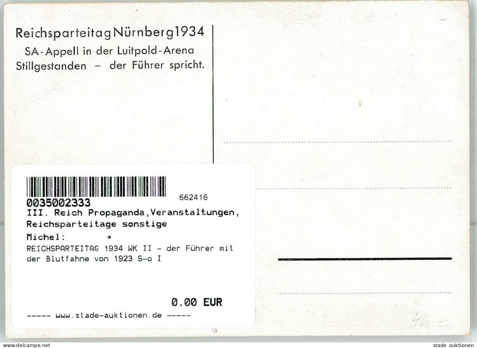 REICHSPARTEITAG 1934 WK II - Der Führer Mit Der Blutfahne Von 1923 S-o I - War 1939-45