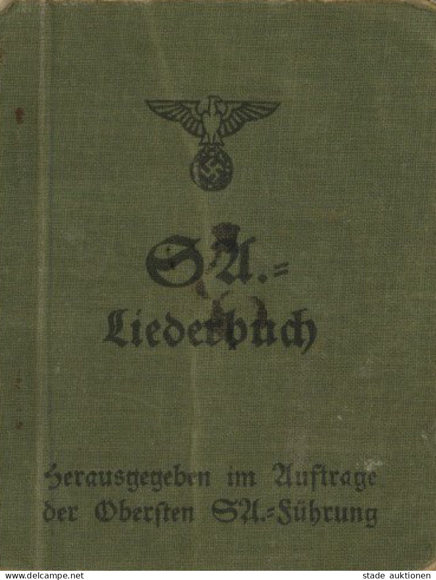 WK II SA Liederbuch Von Der Obersten SA-Führung, 293 S. II - War 1939-45